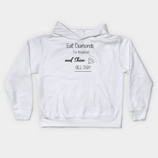 Eat Diamonds Kids Hoodie